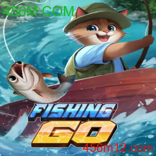 FishingGO - 456M.COM